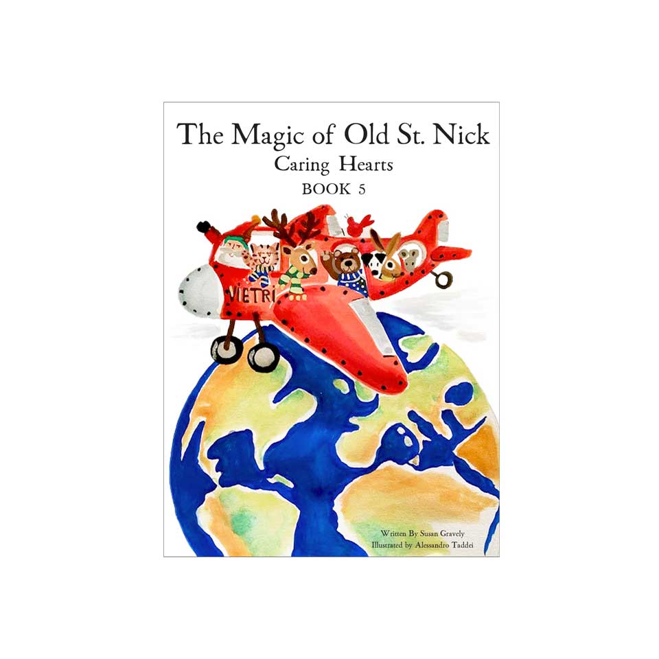 The Magic of Old St. Nick: Caring Hearts Children's Book