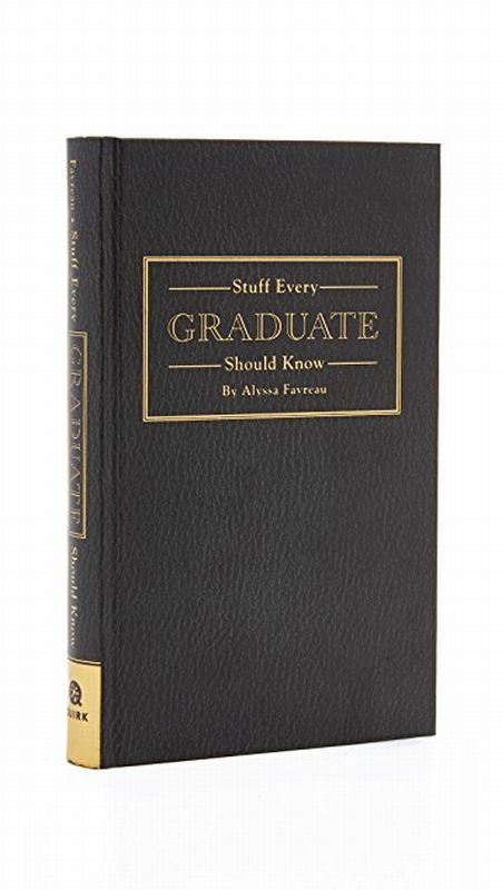 Stuff Every Graduate Should Know