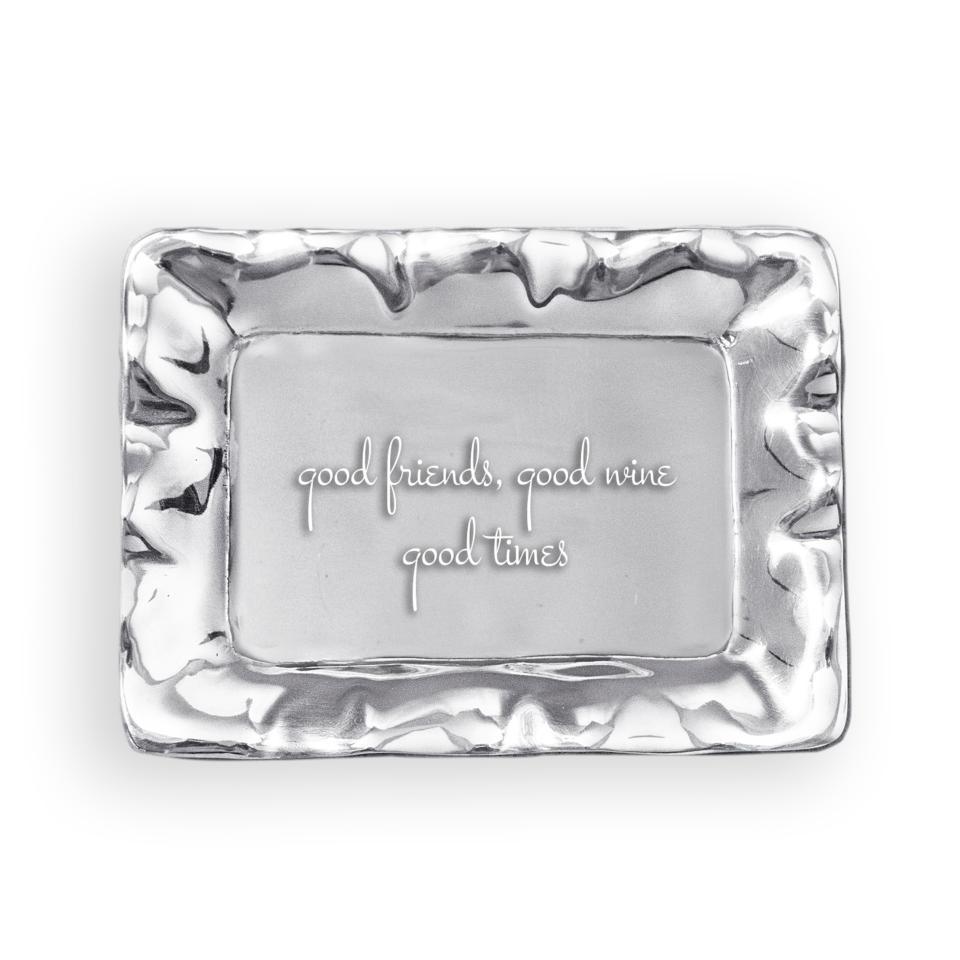 Vento Rectangular Engraved Tray "good friends, good wine, good times"