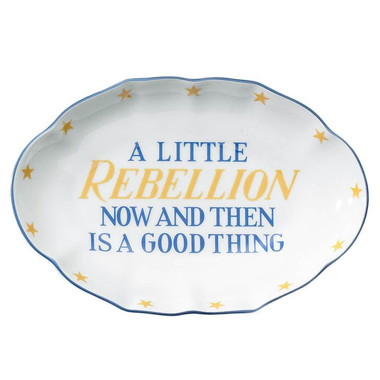 A Little Rebellion Now And Then Is A Good Thing